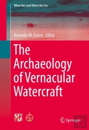 Archaeology Of Vernacular Watercraft