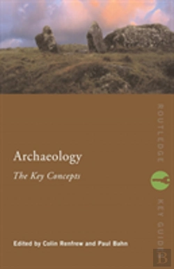 Bertrand.pt - Archaeology: The Key Concepts