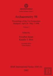 Archaeometry 98, Volume I