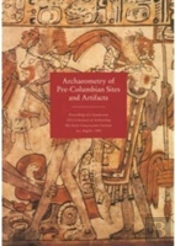 Archaeometry Of Preâ€“Columbian Sites And Artifacts