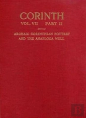 Archaic Corinthian Pottery And The Anaploga Well