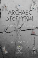 Archaic Deception
