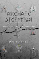 Archaic Deception