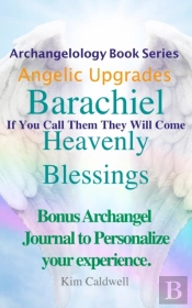 Archangelology Barachiel Heavenly Blessings