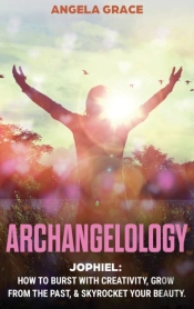 Archangelology: Jophiel, How To Burst Wi
