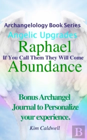Archangelology, Raphael Abundance