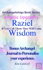 Archangelology, Raziel, Wisdom