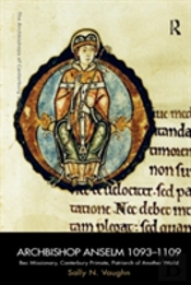 Archbishop Anselm 1093â€“1109