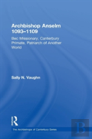 Archbishop Anselm 1093â€“1109
