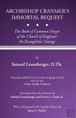 Bertrand.pt - Archbishop Cranmer'S Immortal Bequest