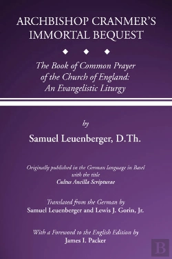 Bertrand.pt - Archbishop Cranmer'S Immortal Bequest