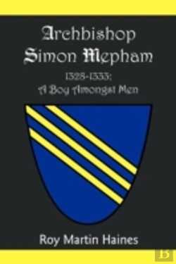 Bertrand.pt - Archbishop Simon Mepham 1328-1333