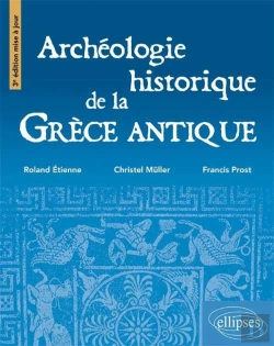 Bertrand.pt - Archéologie De La Grèce Antique - 3e Édition Mise À Jour