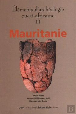 Bertrand.pt - Archeologie De La Mauritanie