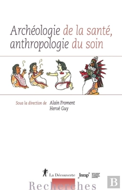 Bertrand.pt - Archéologie De La Santé, Anthropologie Du Soin