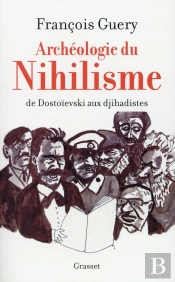 Archéologie Du Nihilisme
