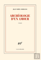 Archéologie D'Un Amour