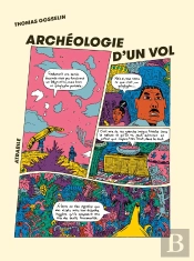 Archéologie D'Un Vol