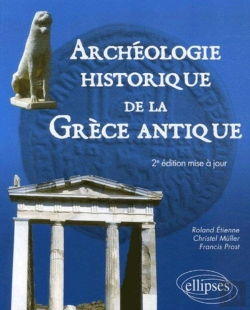 Bertrand.pt - Archéologie Historique De La Grèce Antique (2e Édition)