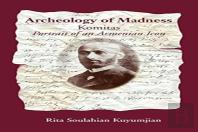 Archeology Of Madness