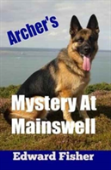 Archer'S Mystery At Mainswell