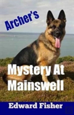 Bertrand.pt - Archer'S Mystery At Mainswell