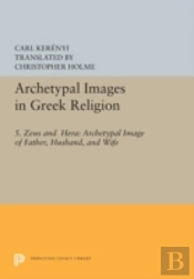 Archetypal Images In Greek Religion