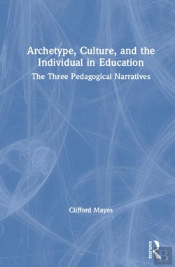 Bertrand.pt - Archetype, Culture, And The Individual In Education