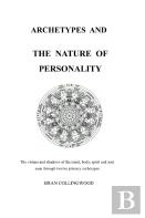 Archetypes And The Nature Of Personality