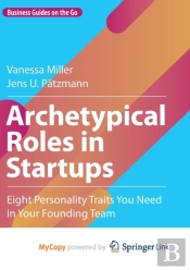 Archetypical Roles In Startups