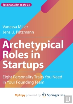 Bertrand.pt - Archetypical Roles In Startups
