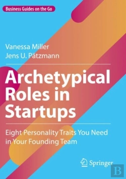 Bertrand.pt - Archetypical Roles In Startups