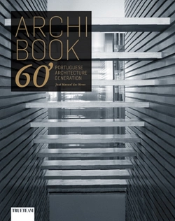 Bertrand.pt - Archi Book 60' - Portuguese Architecture Generation