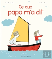 Archibald : Ce Que Papa M'A Dit