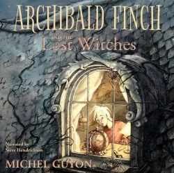 Bertrand.pt - Archibald Finch And The Lost Witches