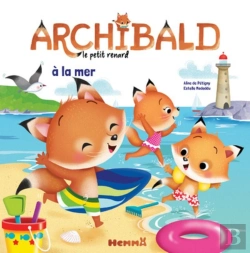 Bertrand.pt - Archibald, Le Petit Renard : À La Mer