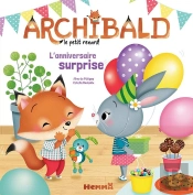 Archibald, Le Petit Renard : L'Anniversaire Surprise