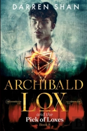 Archibald Lox And The Pick Of Loxes