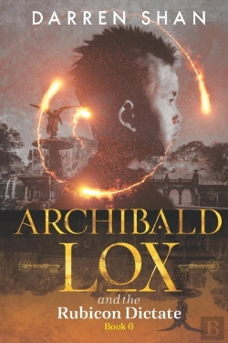 Bertrand.pt - Archibald Lox And The Rubicon Dictate
