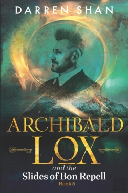 Bertrand.pt - Archibald Lox And The Slides Of Bon Repell