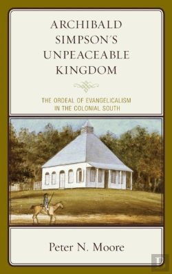 Bertrand.pt - Archibald Simpson'S Unpeaceable Kingdom