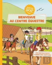 Archidoc - Bienvenue Au Centre Equestre !