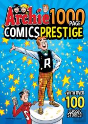 Archie 1000 Page Comics Prestige