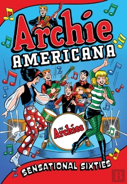 Bertrand.pt - Archie Americana: Sensational Sixties