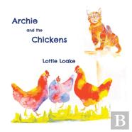 Archie And The Chickens