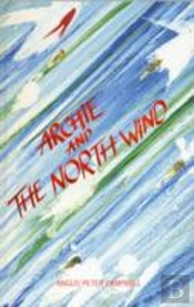 Archie And The North Wind