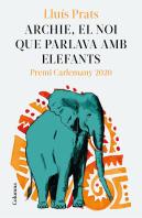 Archie, El Noi Que Parlava Amb Elefants