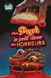 Archie Horror : Chez Pop'S : Le Petit Diner Des Horreurs