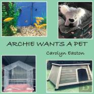 Archie Wants A Pet