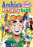 Archie'S Fun 'N' Games Activity Book